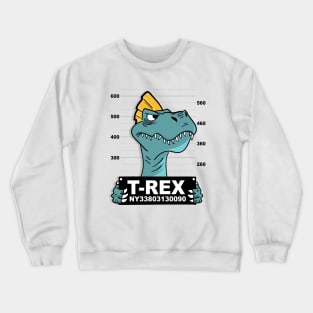 T rex In Prison Crewneck Sweatshirt